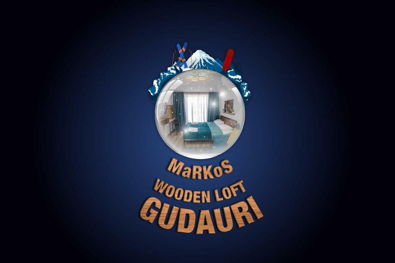 Markos Wooden Loft In Gudauri Bagian luar foto